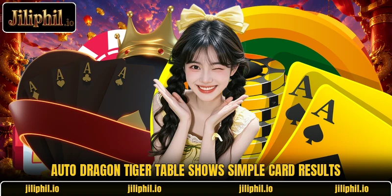Auto Dragon Tiger table shows simple card results Auto Dragon Tiger table shows simple card results