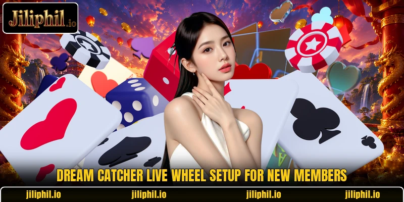 Dream Catcher Live wheel setup for new members