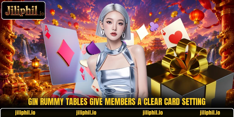 Gin rummy tables give members a clear card setting Gin rummy tables give members a clear card setting