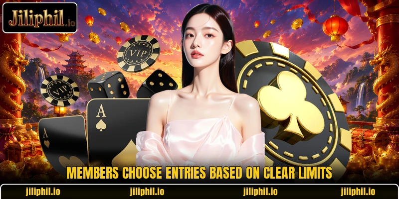 Members choose entries based on clear limits