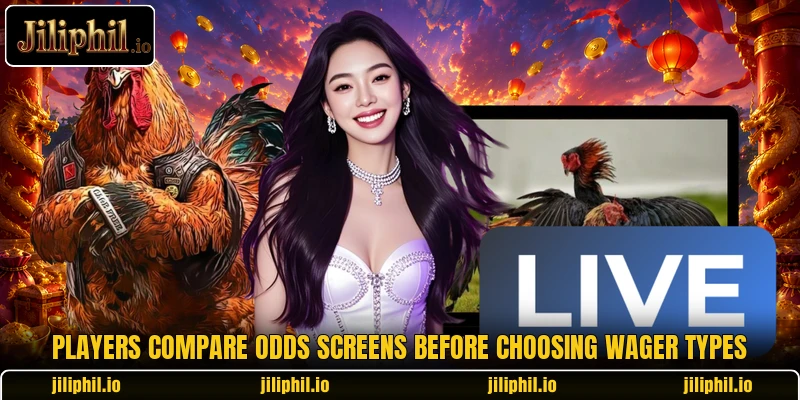 Players compare odds screens before choosing wager types